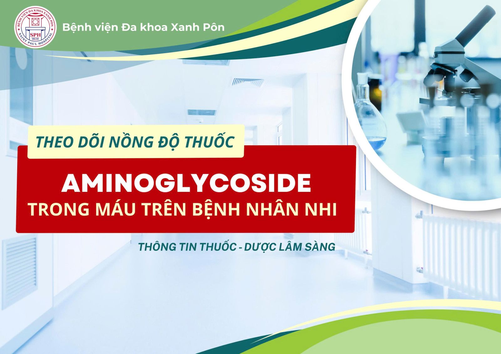 Theo dõi nồng độ thuốc aminoglycoside trong máu trên bệnh nhân nhi tại Bệnh viện Đa khoa Xanh Pôn